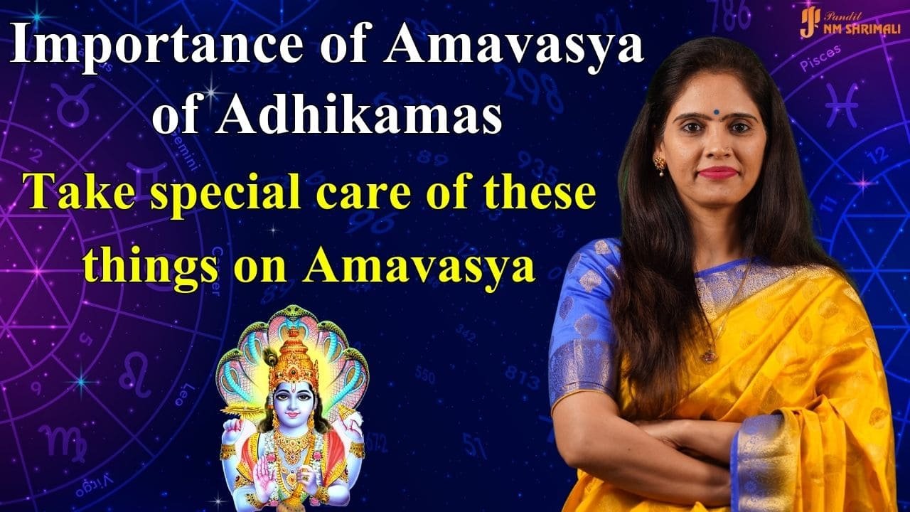 Amavasya of Adhikamas